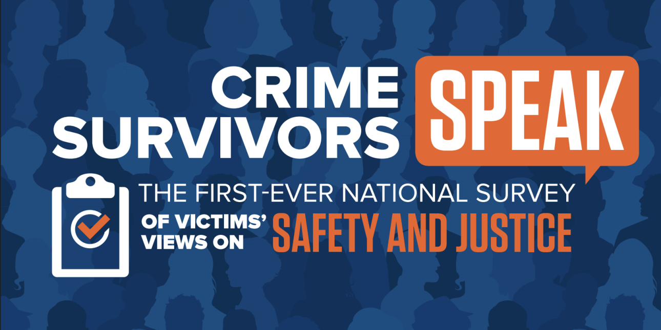 Crime Survivors Speak The FirstEver National Survey of Victims' Views
